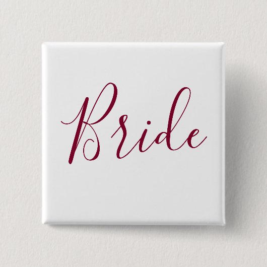 Bride Burgundy Font Vierkante Button 5,1 Cm (Voorkant)