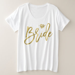Bride Faux Gold Foil Plus-formaat T-Shirt Brillian