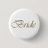 Bride, gouden script elegant witte pin knop ronde button 3,2 cm (Voorkant)