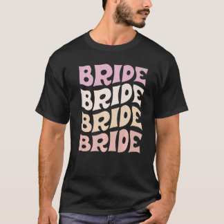 Bride I Do Crew Retro Bachelorette Party Bride Bri T-shirt