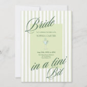 Bride in a Tini Bit Bachelorette Party Invitation (Devant)