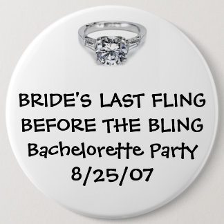 BRIDE IS HET LAATSTE VLAK VOORDAT ZE DE KLOOF HEEF RONDE BUTTON 6,0 CM