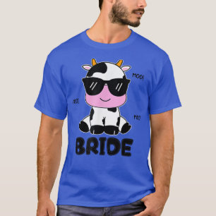 Bride Koe Birthday Farmer Cute Koe Lover Farmer Fa T-shirt
