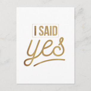 Bride om geschenk te worden - ik zei ja Gold Foil Briefkaart