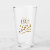 Bride om geschenk te worden - ik zei ja Gold Foil  Glas (Achterkant)