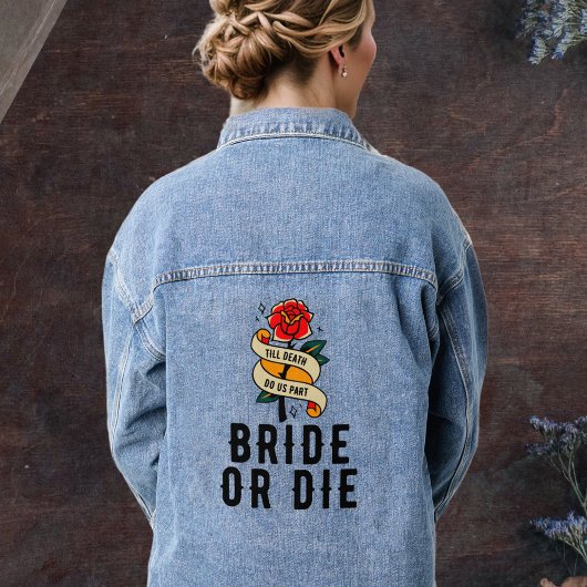 Bride or Die Rose Gothic Bruiloft Bruidsuitnodigin Denim Jacket
