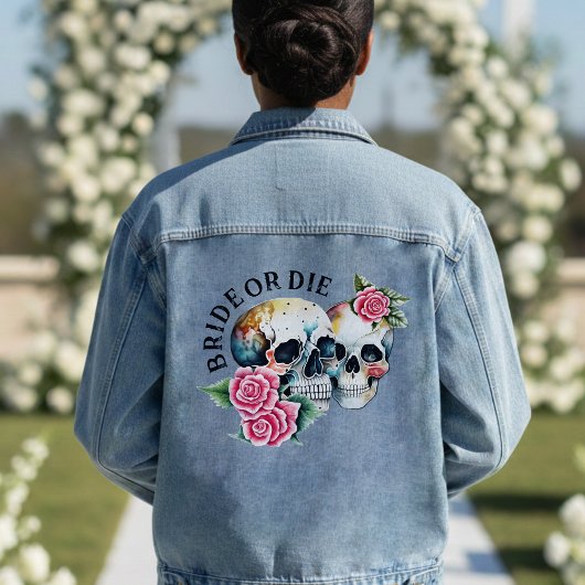 Bride or Die Skulls & Roses Wife Wedding