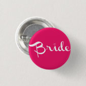 Bride Pin White op Hot Pink Ronde Button 3,2 Cm (Voorkant /achterkant)