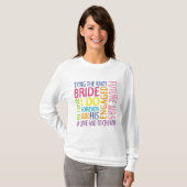 Bride Sentiments Wedding T-shirt (Voorkant volledig)