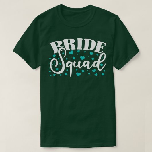 Bride Squad Bride And Bridesmaid T-Shirt (Design devant)