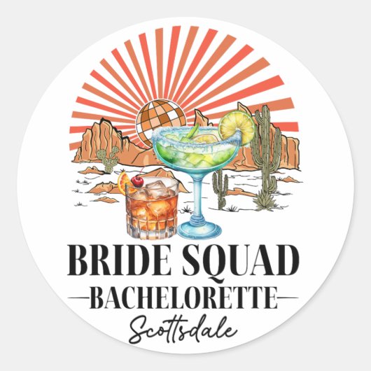 Bride Squad Bruidsmeisje Bride Scottsdale Bachelor Ronde Sticker (Voorkant)