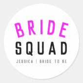 Bride Squad | Hot-roze Bachelorette Bridesmaid Ronde Sticker (Voorkant)