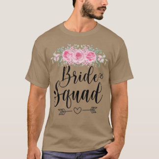 Bride Squad Wedding Party Floral Flower T-shirt