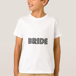 Bride T-shirt