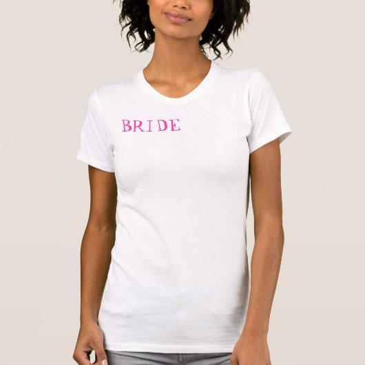 BRIDE T-SHIRT (Voorkant)