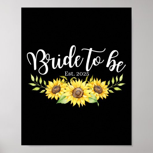 Bride To Be EST 2025 Celebrate Engaged Mannen Vrou Poster (Voorkant)