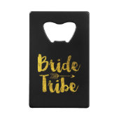 Bride Tribe Kredietkaart Flessenopener (Voorkant)