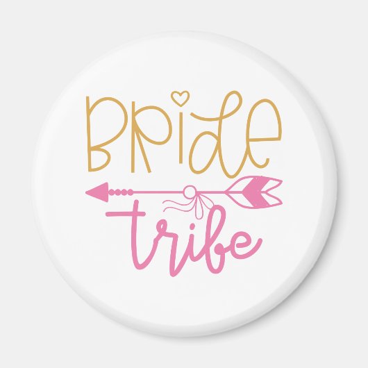 Bride Tribe Magneet (Voorkant)