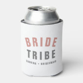 Bride Tribe | Moderne roze bachelorette Bridesmaid Blikjeskoeler (Blikje Voorkant)