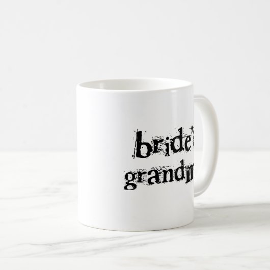 Bride's Grandma Black Text Koffiemok (Voorkant rechts)