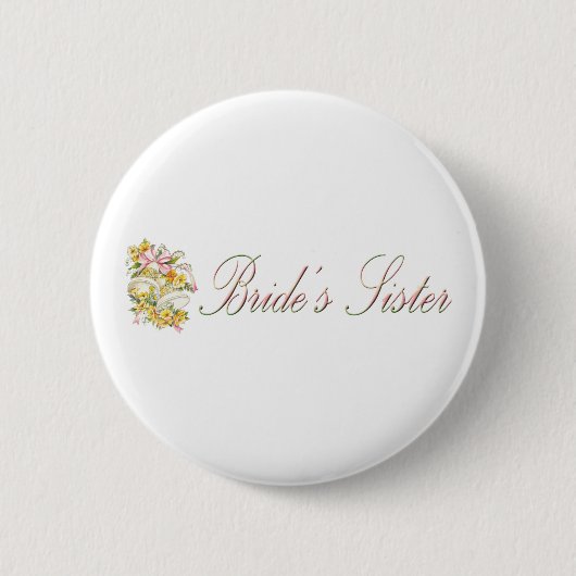 Brides Sister Button (Voorkant)