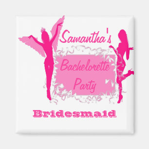 Bridesmaid bachelorette magneet