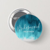Bridesmaid blauwgroen aqua abstracte kunstbruiloft ronde button 5,7 cm (Voorkant /achterkant)