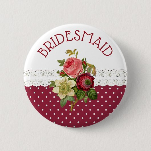 BRIDESMAID Burgundy Rozen Wedding Button (Voorkant)