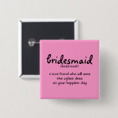 Bridesmaid Button (Voorkant /achterkant)