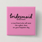 Bridesmaid Button (Voorkant)