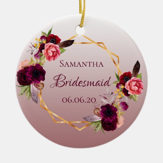 Bridesmaid cinnamon roos florals burgundy keramisch ornament (Voorkant)