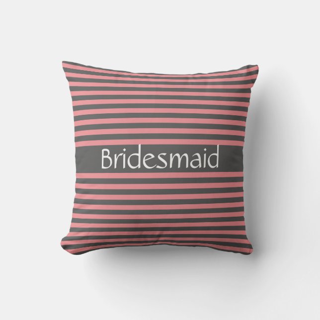 Bridesmaid Gray Pink Stripes Gift Weddenschappen Buitenkussen (Voorkant)