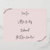 Bridesmaid Invitation I Can't Say I Do Without You (Verso)