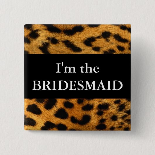 Bridesmaid Leopard Print Wedding Button (Voorkant)