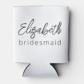 Bridesmaid Modern Minimalist Script Bachelorette Blikjeskoeler (Voorkant)