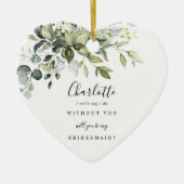 Bridesmaid Proposal Ceramic Keepsake Ornament (Voorkant)