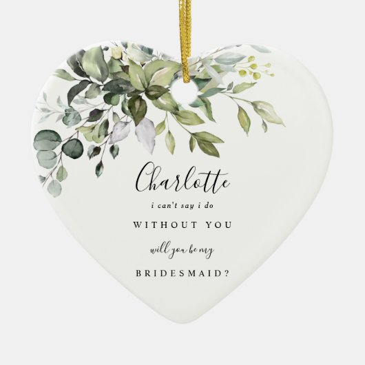 Bridesmaid Proposal Ceramic Keepsake Ornament (Voorkant)