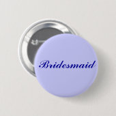 Bridesmaid Ronde Button 5,7 Cm (Voorkant /achterkant)