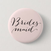 Bridesmaid Script Calligraphy Weddenschap Bridal P Ronde Button 5,7 Cm (Voorkant)