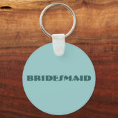 BRIDESMAID SLEUTELHANGER (Voorkant)