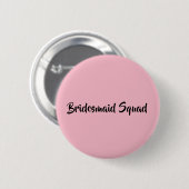 Bridesmaid Squad Ronde Button 5,7 Cm (Voorkant /achterkant)