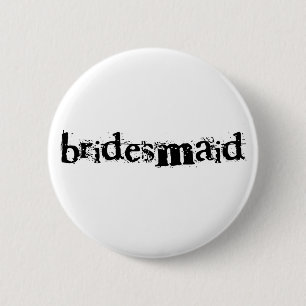 Bridesmaid Zwarte tekst Ronde Button 5,7 Cm