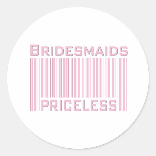 Bridesmaids Priceless Ronde Sticker (Voorkant)