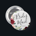 Bridesmaiers Burgundy Bouquet Nom personnalisé Mar<br><div class="desc">Un petit quelque chose pour vos Bridesmaids ultra spécial. Faites-leur plaisir de vous tenir à vos côtés lors de votre jour de mariage spécial avec ce bouton personnalisé unique Burgundy Bouquet thème.</div>