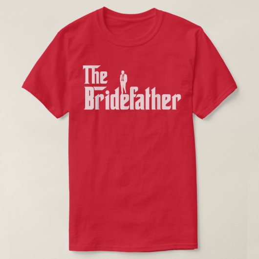 Bridevader Grote Vader van de Bride Mannen Papa Da T-shirt (Design voorkant)