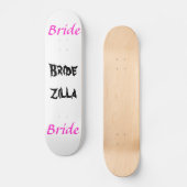 Bridezilla Bride Skateboard (Voorkant)