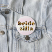 Bridezilla | Fun Quote Tigerprint Ronde Button 7,6 Cm (In situ)