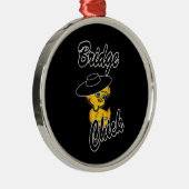 Bridge Chick #4 Metalen Ornament (Rechts)