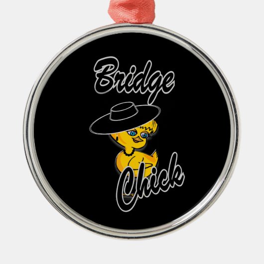 Bridge Chick #4 Metalen Ornament (Voorkant)