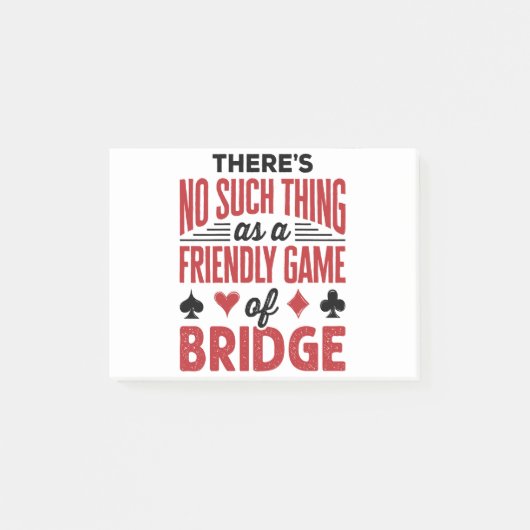 Bridge Game Er is niet zoiets als vriendjesspel Post-it® Notes (Voorkant)